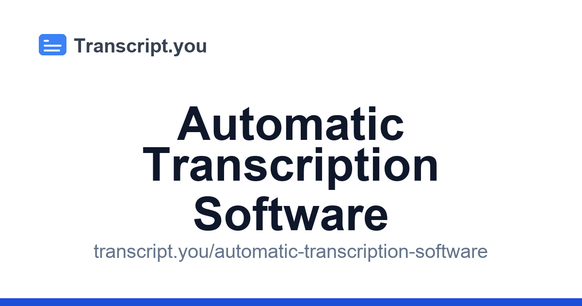 Automatic Transcription Software | Transcript.you